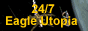 24/7 Eagle Utopia